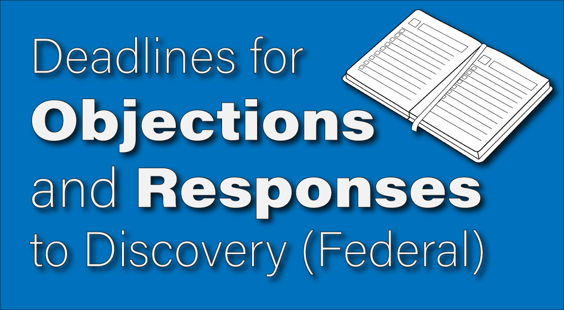 deadline to respond to discovery requests